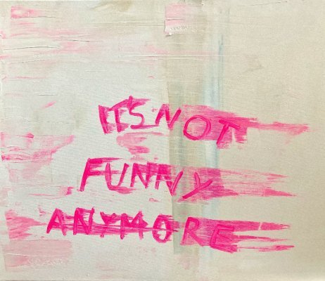 It's not funny anymore